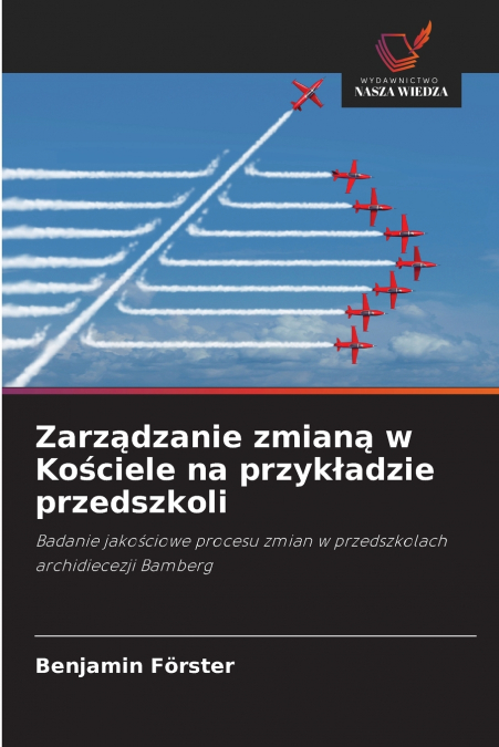 Zarządzanie zmianą w Kościele na przykładzie przedszkoli