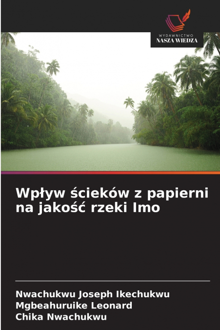 Wpływ ścieków z papierni na jakość rzeki Imo