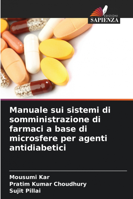 Manuale sui sistemi di somministrazione di farmaci a base di microsfere per agenti antidiabetici