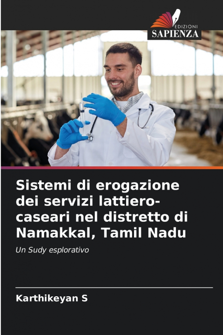Sistemi di erogazione dei servizi lattiero-caseari nel distretto di Namakkal, Tamil Nadu