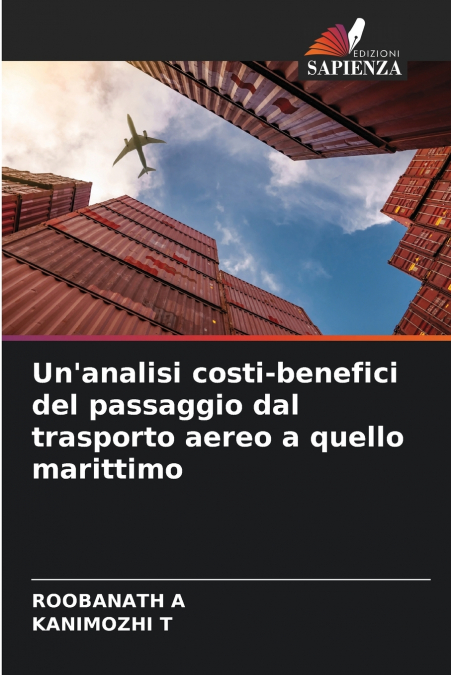 Un’analisi costi-benefici del passaggio dal trasporto aereo a quello marittimo
