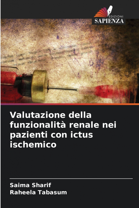 Valutazione della funzionalità renale nei pazienti con ictus ischemico