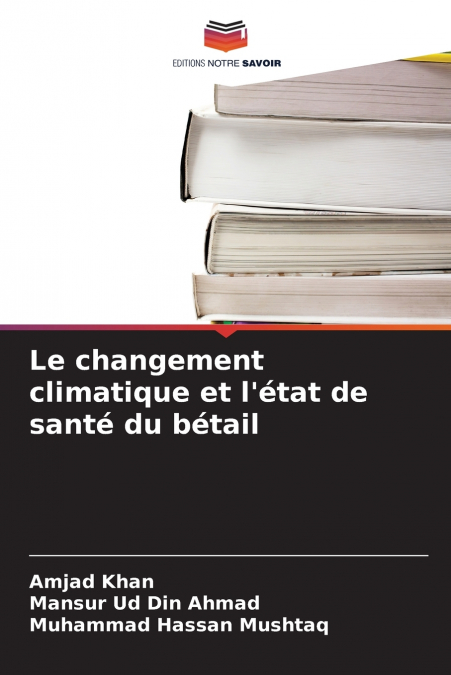 Le changement climatique et l’état de santé du bétail