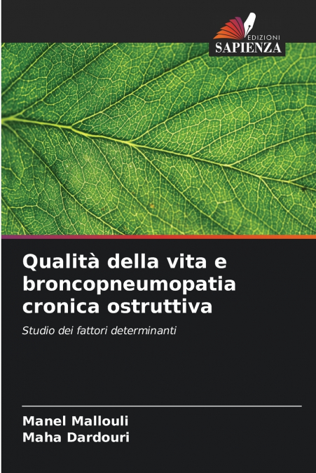 Qualità della vita e broncopneumopatia cronica ostruttiva