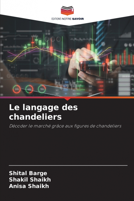 Le langage des chandeliers