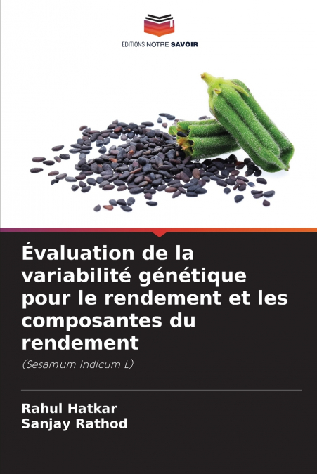 Évaluation de la variabilité génétique pour le rendement et les composantes du rendement