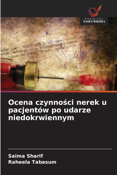 Ocena czynności nerek u pacjentów po udarze niedokrwiennym