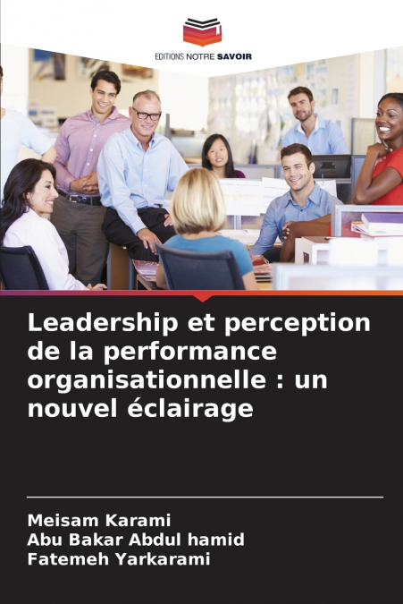 Leadership et perception de la performance organisationnelle
