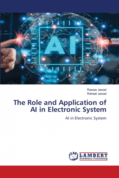 The Role and Application of AI in Electronic System