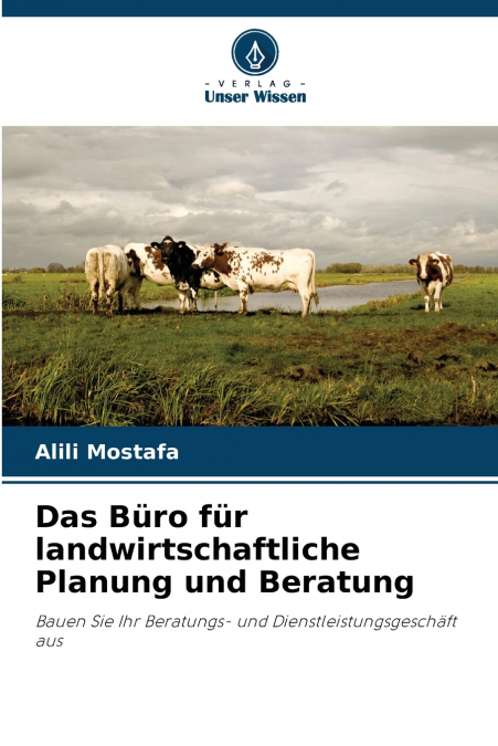 Das Büro für landwirtschaftliche Planung und Beratung