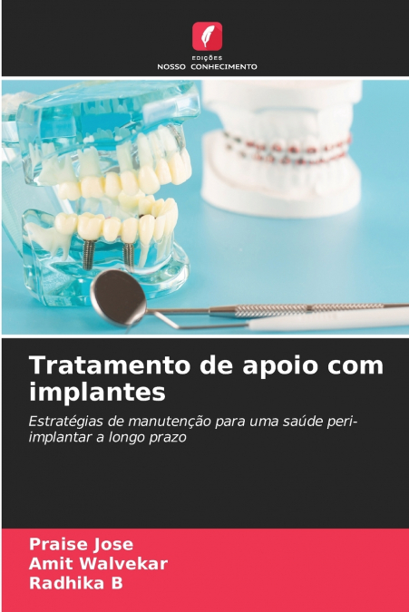 Tratamento de apoio com implantes
