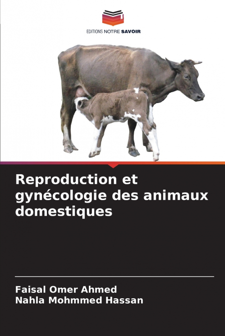 Reproduction et gynécologie des animaux domestiques