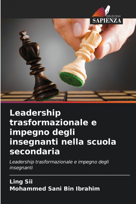 Leadership trasformazionale e impegno degli insegnanti nella scuola secondaria