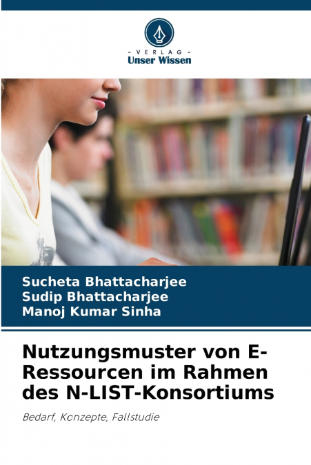 Nutzungsmuster von E-Ressourcen im Rahmen des N-LIST-Konsortiums