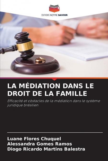 LA MÉDIATION DANS LE DROIT DE LA FAMILLE