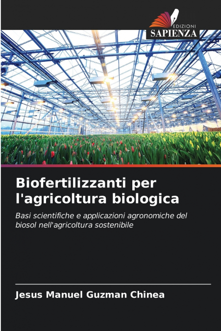 Biofertilizzanti per l’agricoltura biologica