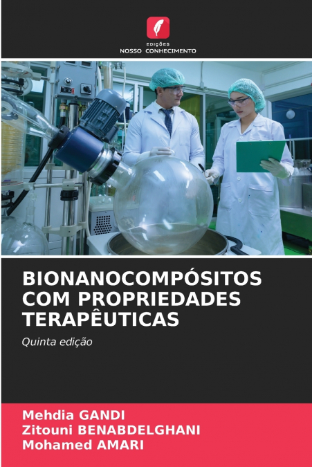 BIONANOCOMPÓSITOS COM PROPRIEDADES TERAPÊUTICAS