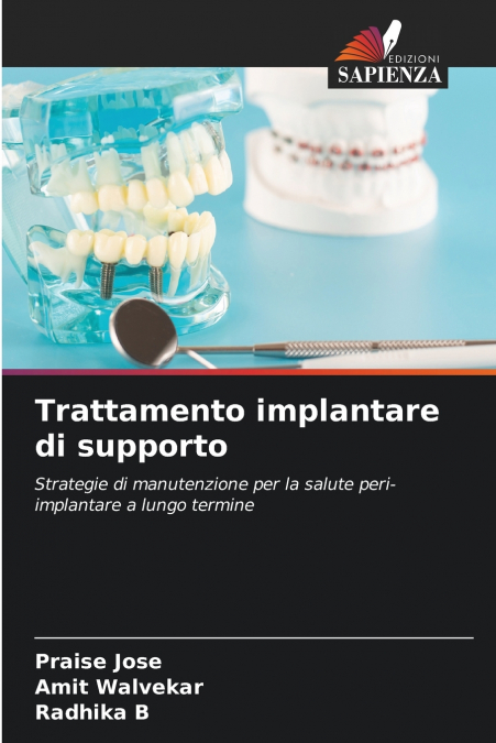Trattamento implantare di supporto