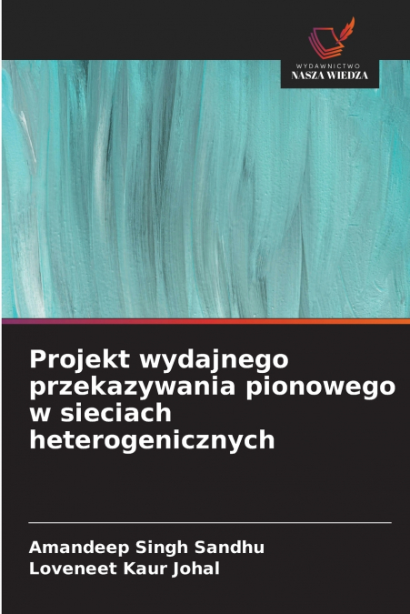 Projekt wydajnego przekazywania pionowego w sieciach heterogenicznych