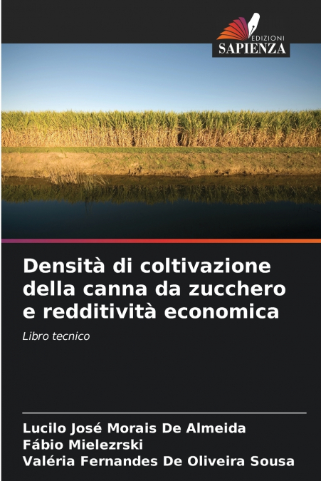 Densità di coltivazione della canna da zucchero e redditività economica