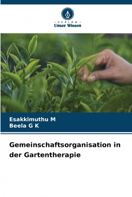 Gemeinschaftsorganisation in der Gartentherapie