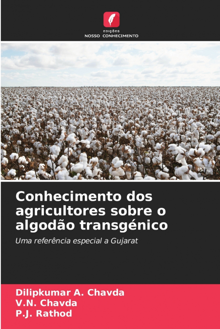 Conhecimento dos agricultores sobre o algodão transgénico