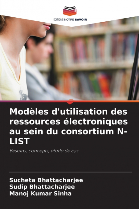 Modèles d’utilisation des ressources électroniques au sein du consortium N-LIST