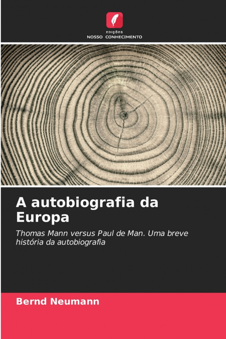 A autobiografia da Europa