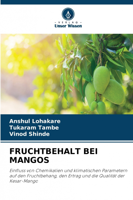 FRUCHTBEHALT BEI MANGOS