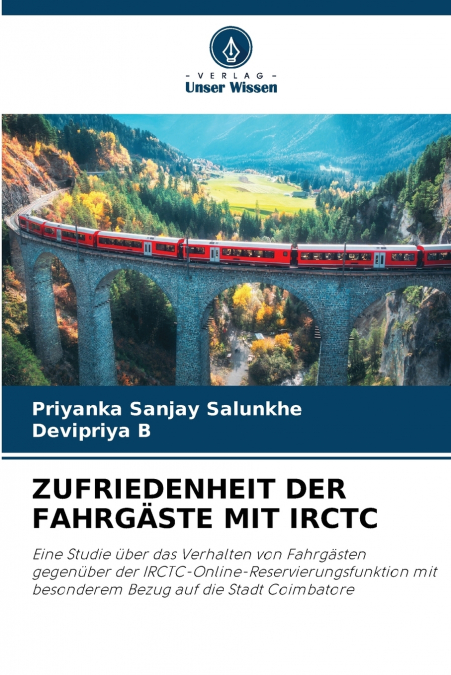 ZUFRIEDENHEIT DER FAHRGÄSTE MIT IRCTC