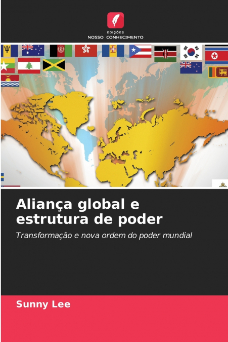 Aliança global e estrutura de poder