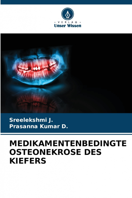 MEDIKAMENTENBEDINGTE OSTEONEKROSE DES KIEFERS