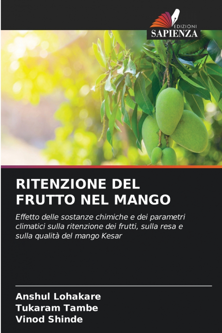 RITENZIONE DEL FRUTTO NEL MANGO