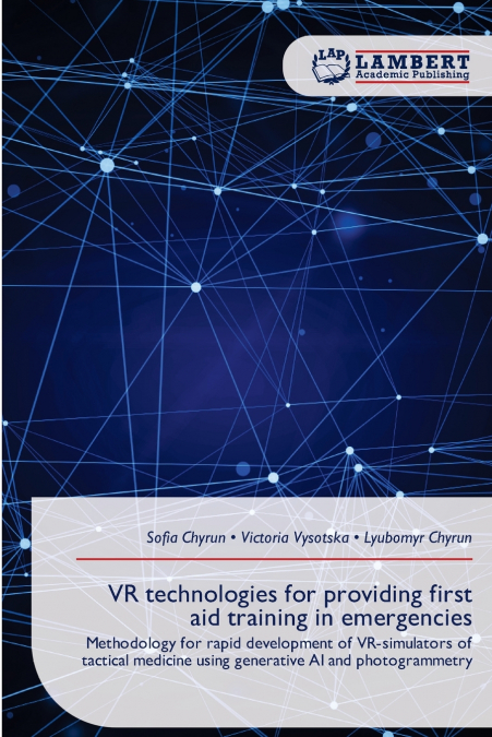VR technologies for providing first aid training in emergencies
