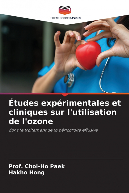 Études expérimentales et cliniques sur l’utilisation de l’ozone