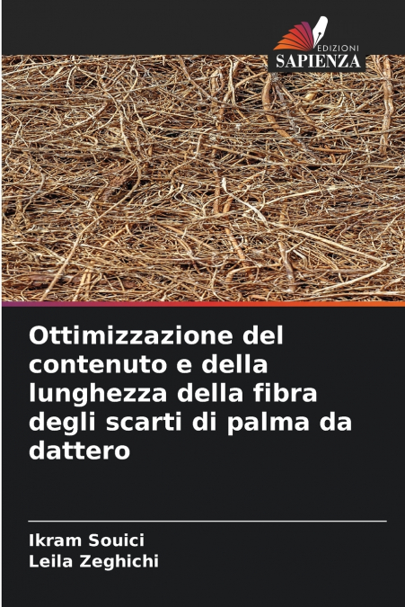 Ottimizzazione del contenuto e della lunghezza della fibra degli scarti di palma da dattero