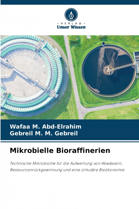 Mikrobielle Bioraffinerien