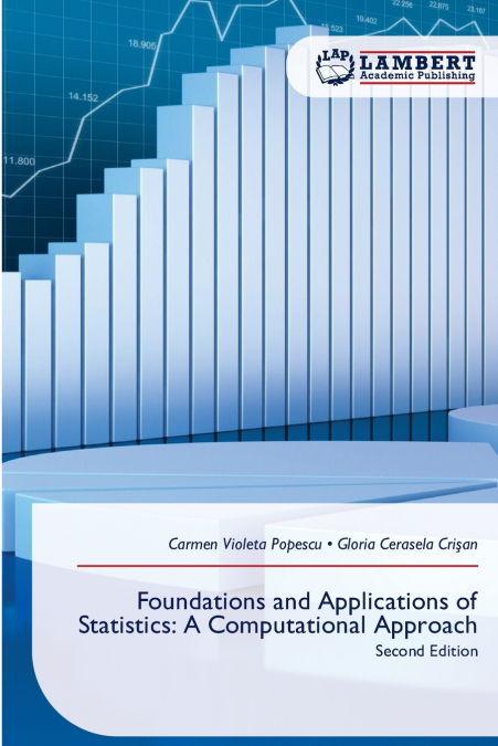 Foundations and Applications of Statistics