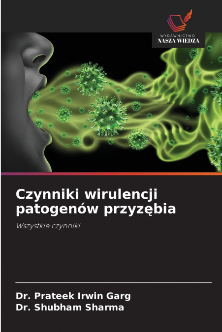 Czynniki wirulencji patogenów przyzębia