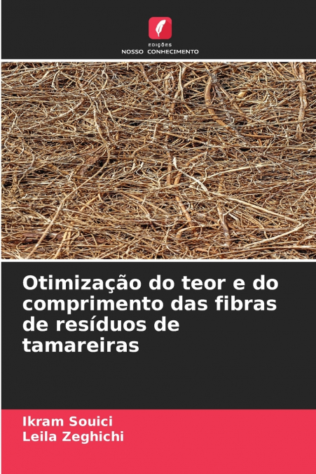 Otimização do teor e do comprimento das fibras de resíduos de tamareiras