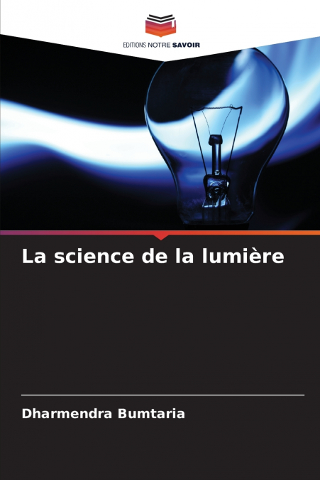 La science de la lumière