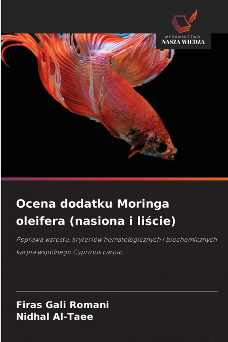 Ocena dodatku Moringa oleifera (nasiona i liście)