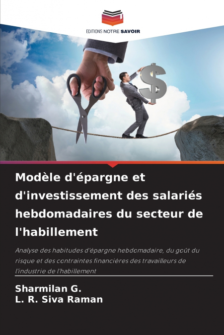 Modèle d’épargne et d’investissement des salariés hebdomadaires du secteur de l’habillement