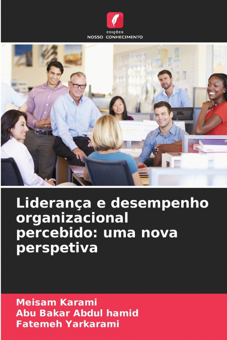 Liderança e desempenho organizacional percebido