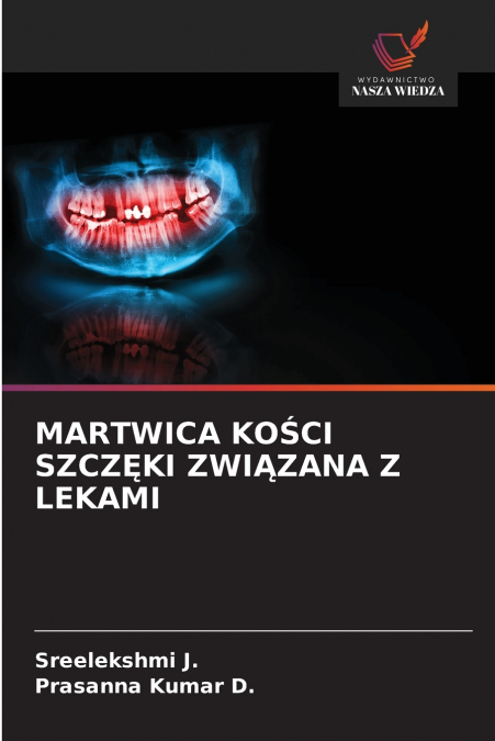 MARTWICA KOŚCI SZCZĘKI ZWIĄZANA Z LEKAMI