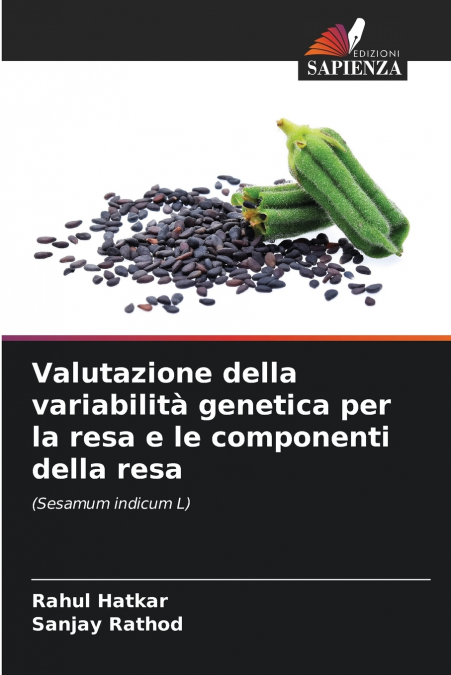 Valutazione della variabilità genetica per la resa e le componenti della resa