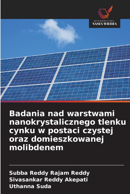Badania nad warstwami nanokrystalicznego tlenku cynku w postaci czystej oraz domieszkowanej molibdenem