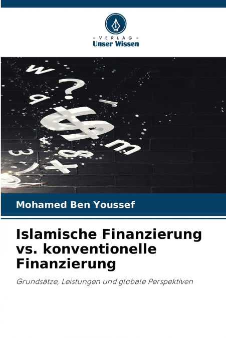 Islamische Finanzierung vs. konventionelle Finanzierung