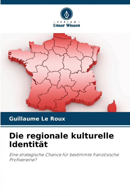 Die regionale kulturelle Identität
