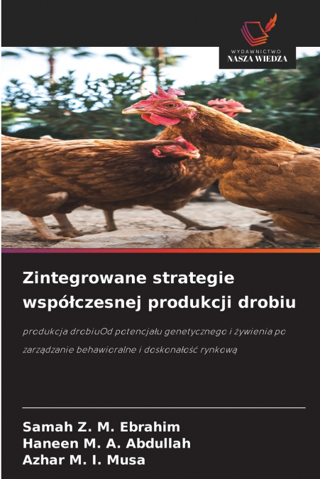 Zintegrowane strategie współczesnej produkcji drobiu